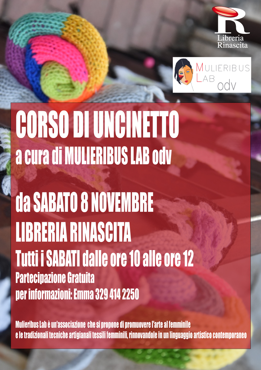 <h3>CORSO DI UNCINETTOa cura di MULIERIBUS LAB odv</h3>